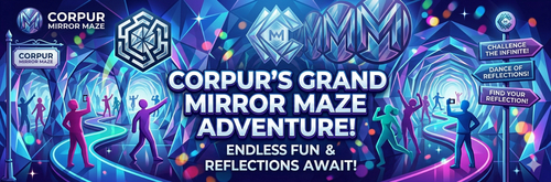 Explore the thrilling Corpus Mirror Maze experience! poster