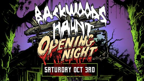 BACKWOODS OPENING NIGHT   {OCT  3}    poster