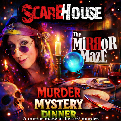 Murder Mystery Dinner - THE MIRROR MAZE  poster
