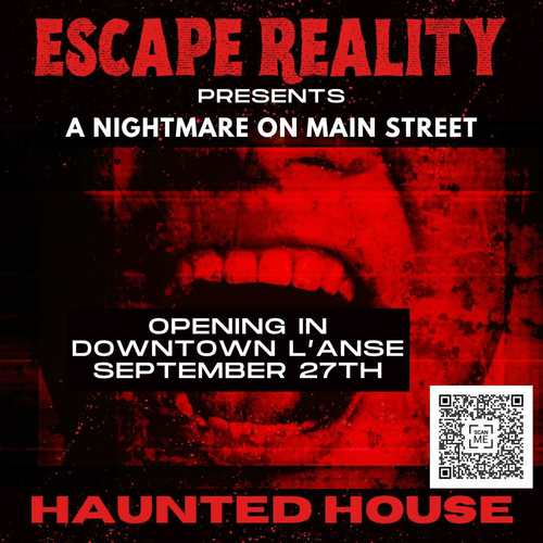 Escape Reality Presents A Nightmare on Main Streets Haunted House - L'Anse, Michigan poster